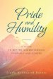 Pride and Humility