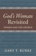 God's Woman Revisited: Women and the Church