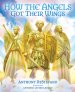 How the Angels Got Their Wings