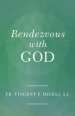 Rendezvous with God