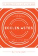 Ecclesiastes: Life in the Light of Eternity, Study Guide with Leader's Notes