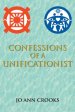 Confessions of a Unificationist