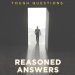 Tough Questions, Reasoned Answers