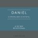 Daniel: A Strong Man Is Faithful