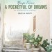 Nunzio Tumino, A Pocketful of Dreams