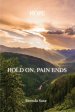 HOPE: Hold On, Pain Ends