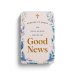 100 Pass-Along Notes of Good News​: Prayers to Share​