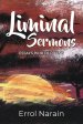 Liminal Sermons: Essay Worth Living