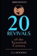 The Twenty Revivals of the Twentieth Century: 2020 Edition