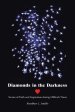 Diamonds in the Darkness: Stories of Faith and Inspiration During Difficult Times