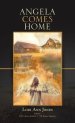 Angela Comes Home