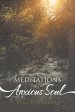 Meditations for the Anxious Soul
