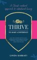 Thrive to Make a Difference: A Christ-Centered Approach to Intentional Living