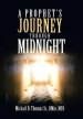 A Prophet's Journey Through Midnight