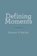 Defining Moments