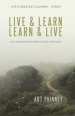Live & Learn / Learn & Live: LIFE LESSONS FROM MEN & GODLY MENTORS