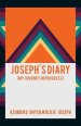 Joseph's Diary: (My Journey in Progress)