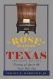 A Rose Blooms in Texas: Coming of Age in the Civil War Era