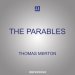 The Parables: Understanding What Jesus Taught