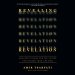 Revealing Revelation: How God's Plans for the Future Can Change Your Life Now