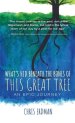 What's Hid Beneath the Bones of This Great Tree