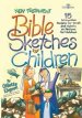 New Testament Bible Sketches for Children