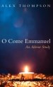 O Come Emmanuel