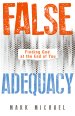 False Adequacy: Finding God at the End of You