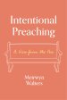 Intentional Preaching: A View from the Pew