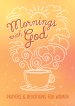 Mornings with God