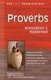 Proverbs: Annotated & Explained