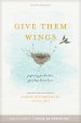 Give Them Wings