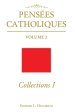 Collections 1: Pensees Catholiques Volume 2