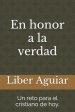Honor A La Verdad