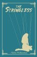 Stringless