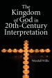 Kingdom of God in 20th-Century Interpretation