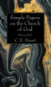 Simple Papers on the Church of God, Revised Ed.