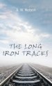 The Long Iron Tracks