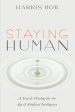 Staying Human