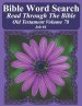 Bible Word Search Read Through The Bible Old Testament Volume 78: Job #4 Extra Large Print