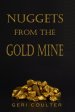 Nuggets from the Gold Mine