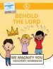 Behold The Lord