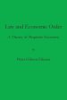 Law and Economic Order : A Theory of Requisite Economy