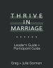 Thrive In Marriage: Leaders Guide + Participant Guide