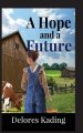 Hope And A Future