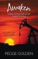 Awaken: Finding the Deep Well of Faith for the Miraculous