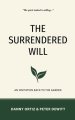 The Surrendered Will: An Invitation Back to the Garden