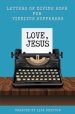Love, Jesus: Letters of Divine Hope for Tinnitus Sufferers