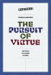 The Pursuit of Virtue: The Path to a Good Future