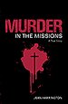 Murder in the Missions